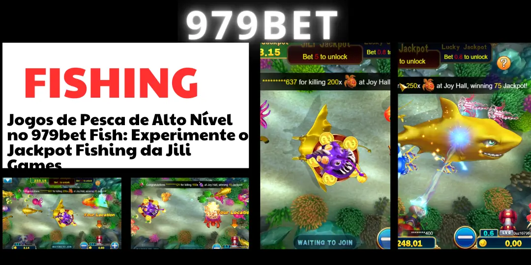 Jogos de Pesca de Alto Nível no 979bet Fishing - 979bet 1 Fishing 979bet